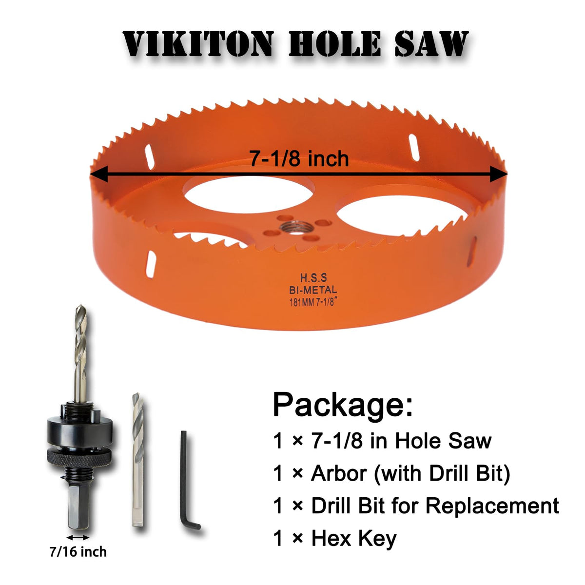 VIKITON 7-1/8 inch Hole Saw for Wood, Metal, Plastic & Drywall, with Arbor