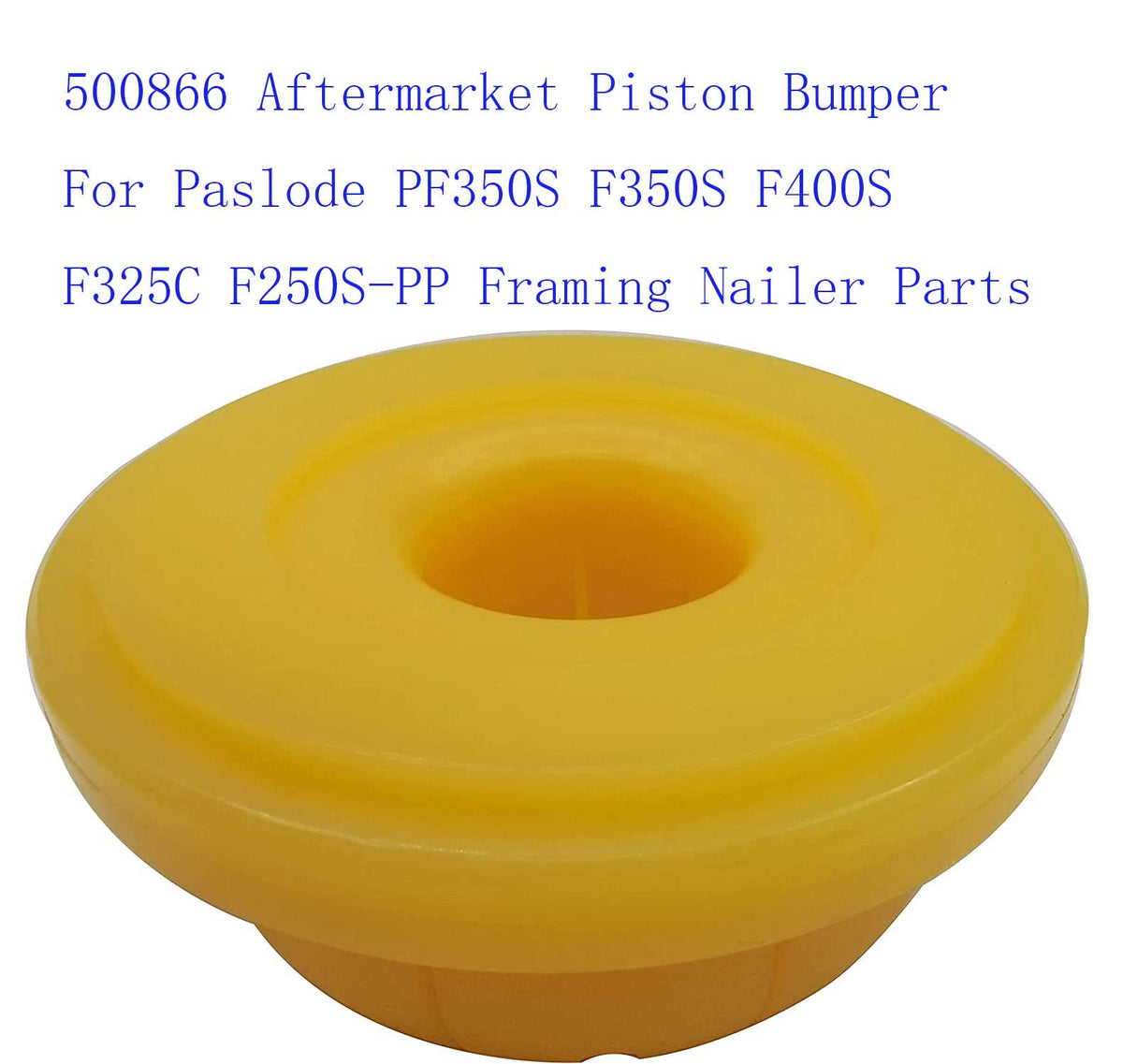 500866 Aftermarket Piston Bumper For Paslode PF350S F350S
