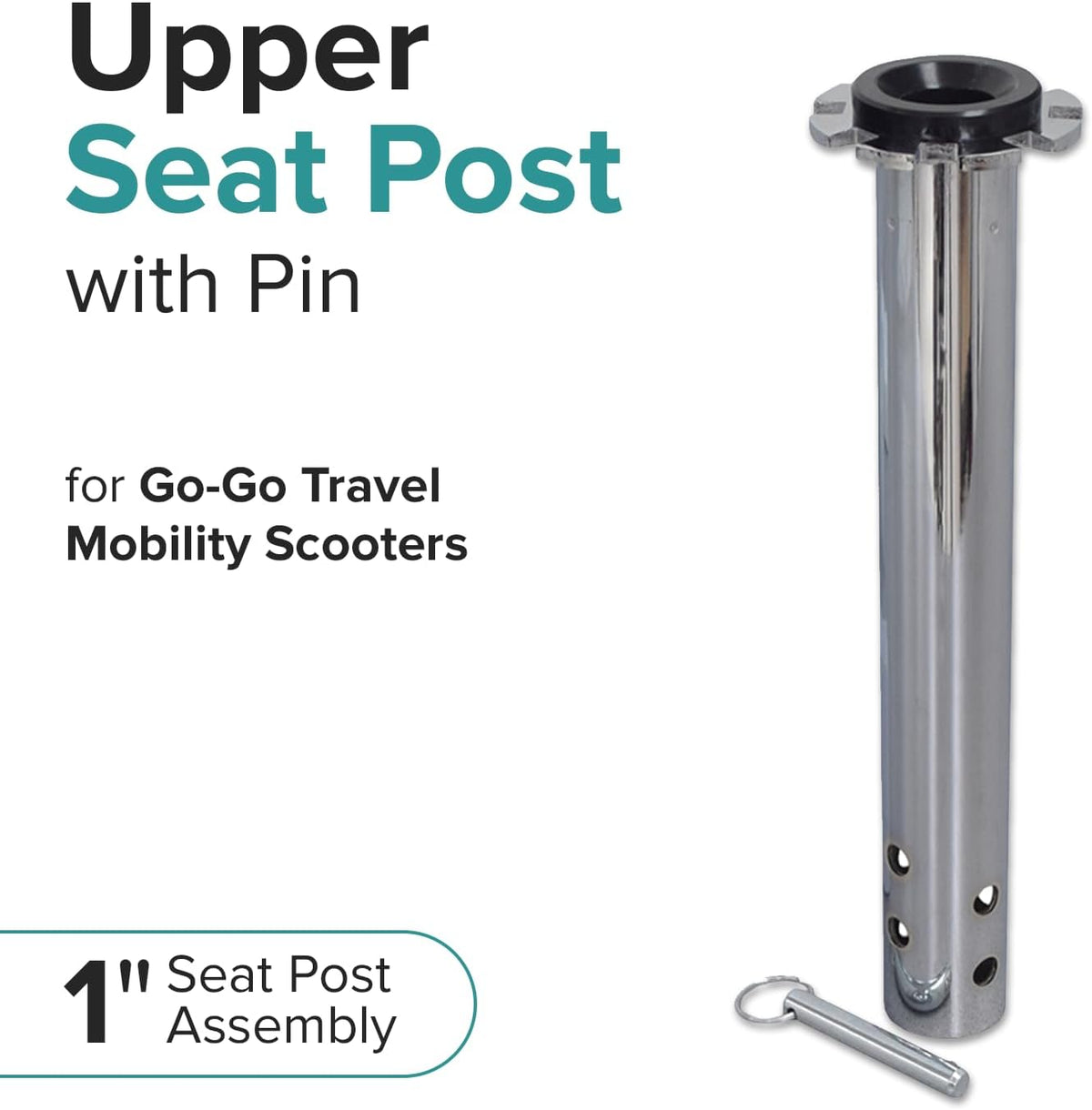 Upper Seat Post with Pin for Go-Go Travel Mobility Scooter - Replacement 1" Diameter for GOGO Elite Traveller Standard, LR, Plus, Plus HD, and Ultra X Scooters (FRMASMB9630)