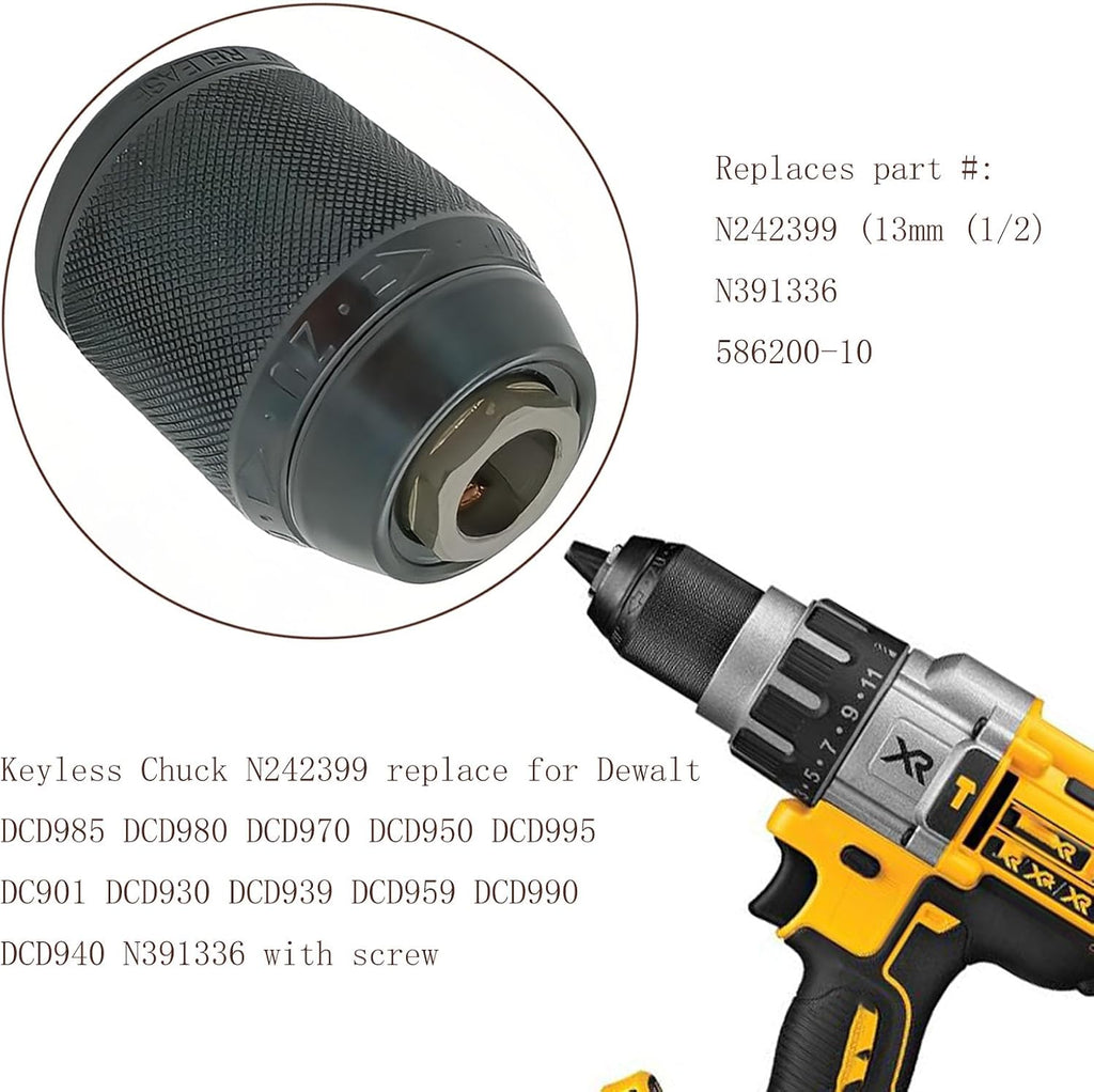 N242399 N391336 Replace for Dewalt DCD985 DCD980 DCD970 DCD950 DCD995 DC901 DCD930 DCD939 DCD959 DCD990 DCD940 with Screw 1/2" Keyless Chuck