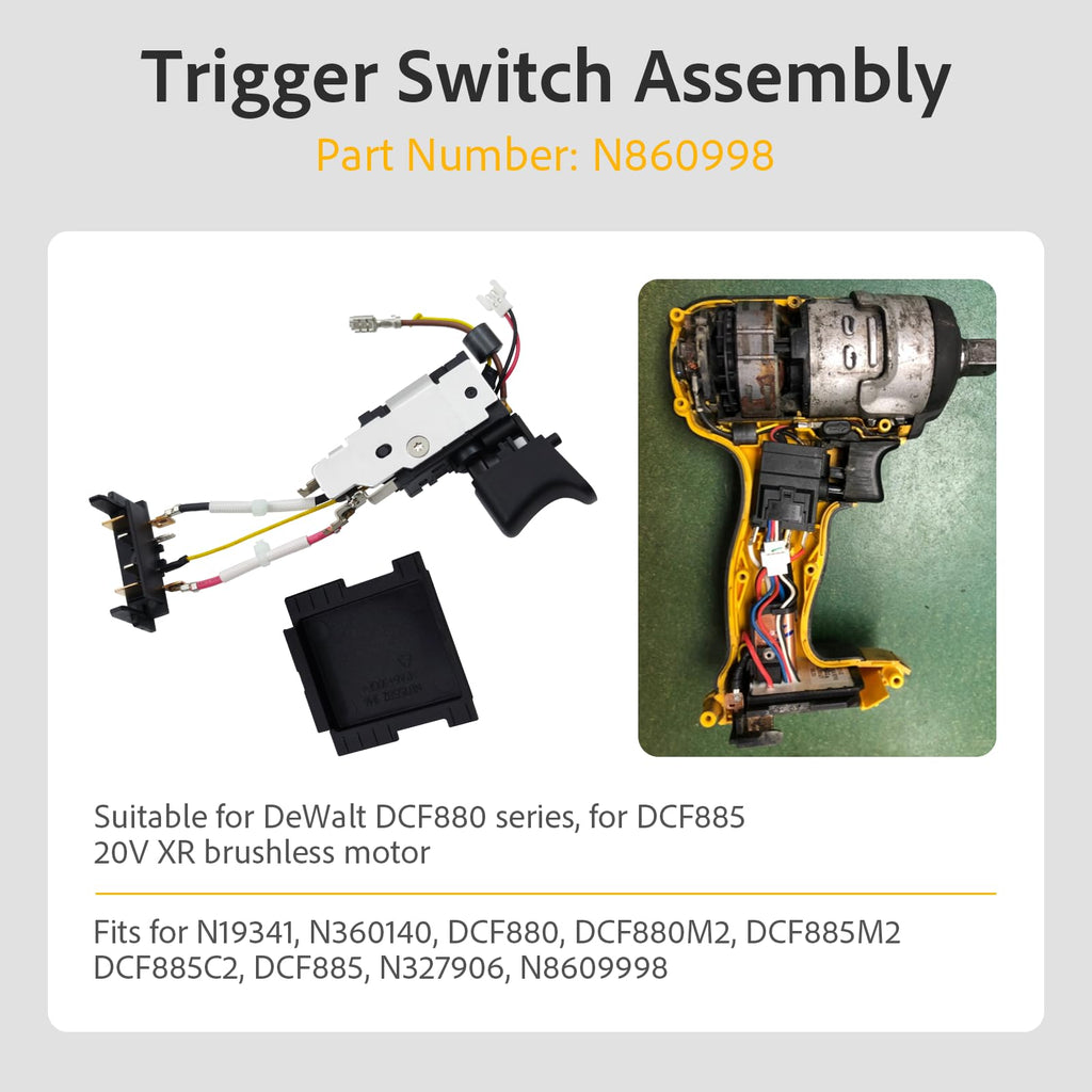 N860998 Trigger Switch Fits for DeWALT 20V DCF880 DCF883 DCF885 series﻿