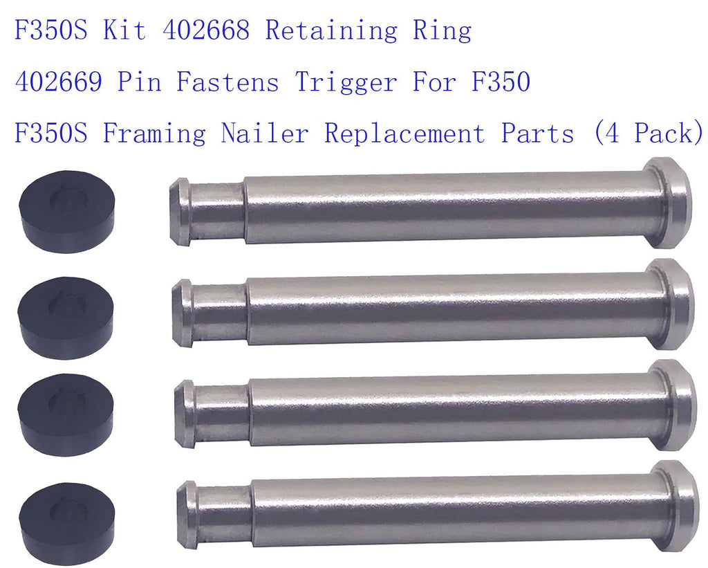 4 Pack F350S Kit 2 X 402668 Retaining Ring 2 X 402669 Pin Fastens Trigger