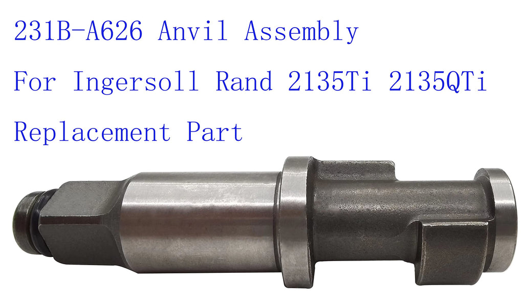 231B-A626 Anvil Assembly For Ingersoll Rand 2135Ti 2135QTi