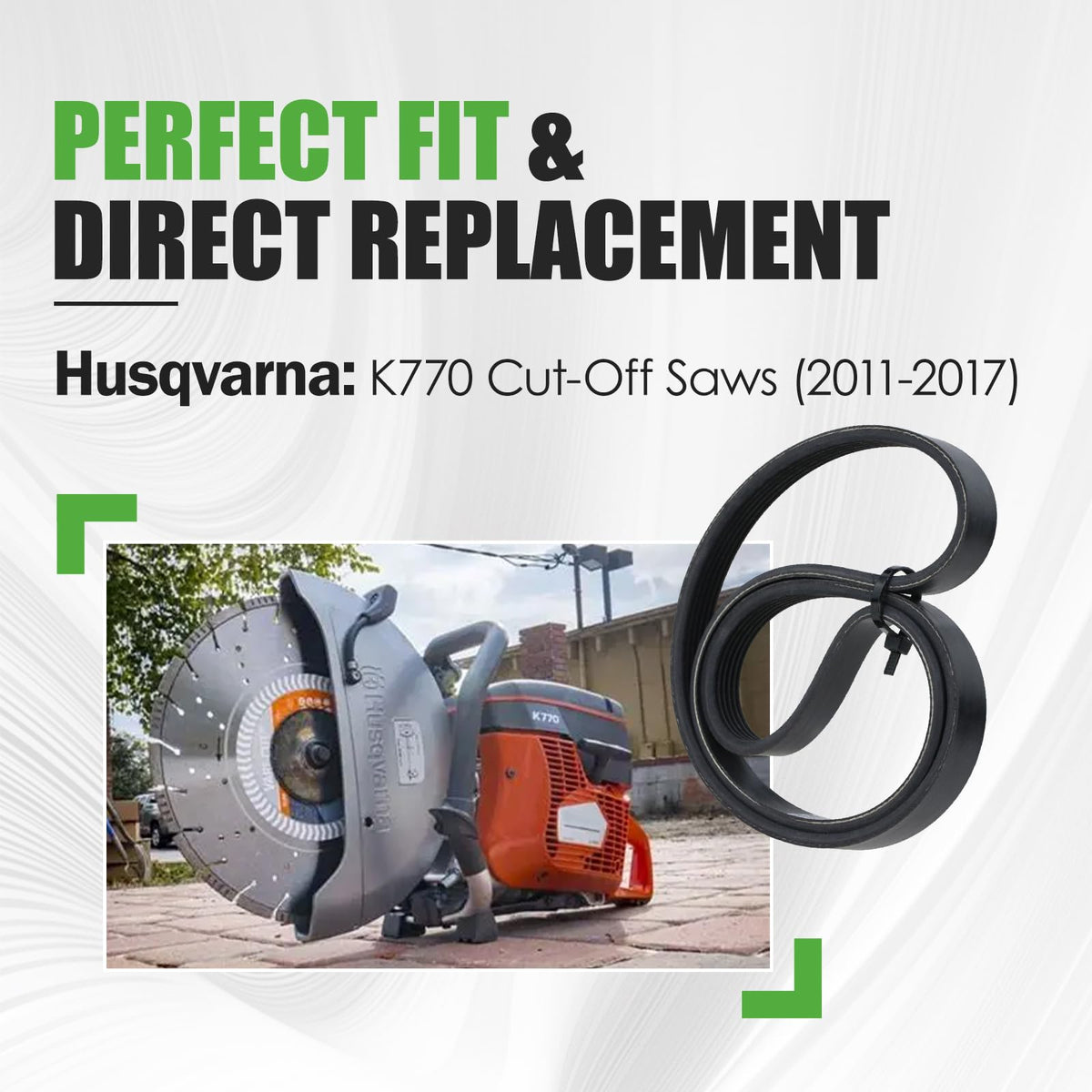 544908406 Drive Belt Fit for 2011-2017 Husqvarna K770 Cut-Off Saws Multi-Ribbed Belt Type Replace# 266-298