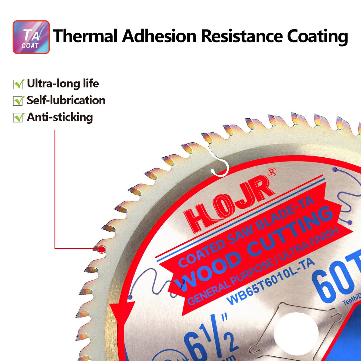 HOJR Circular Saw Blades Woodworking TA Series,6-1/2" 60-Tooth 5/8" Arbor, Ultra Finish/GeneralPurpose,Special Anti-Thermal Adhesion Coating on Cutting Head -TA, 6-1/2" 60T TA.