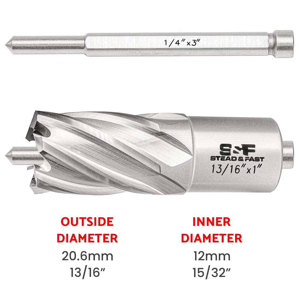 S&F STEAD & FAST Mag Drill Bit, 13/16" x 1" DOC, Pilot Pin, Annular Cutter