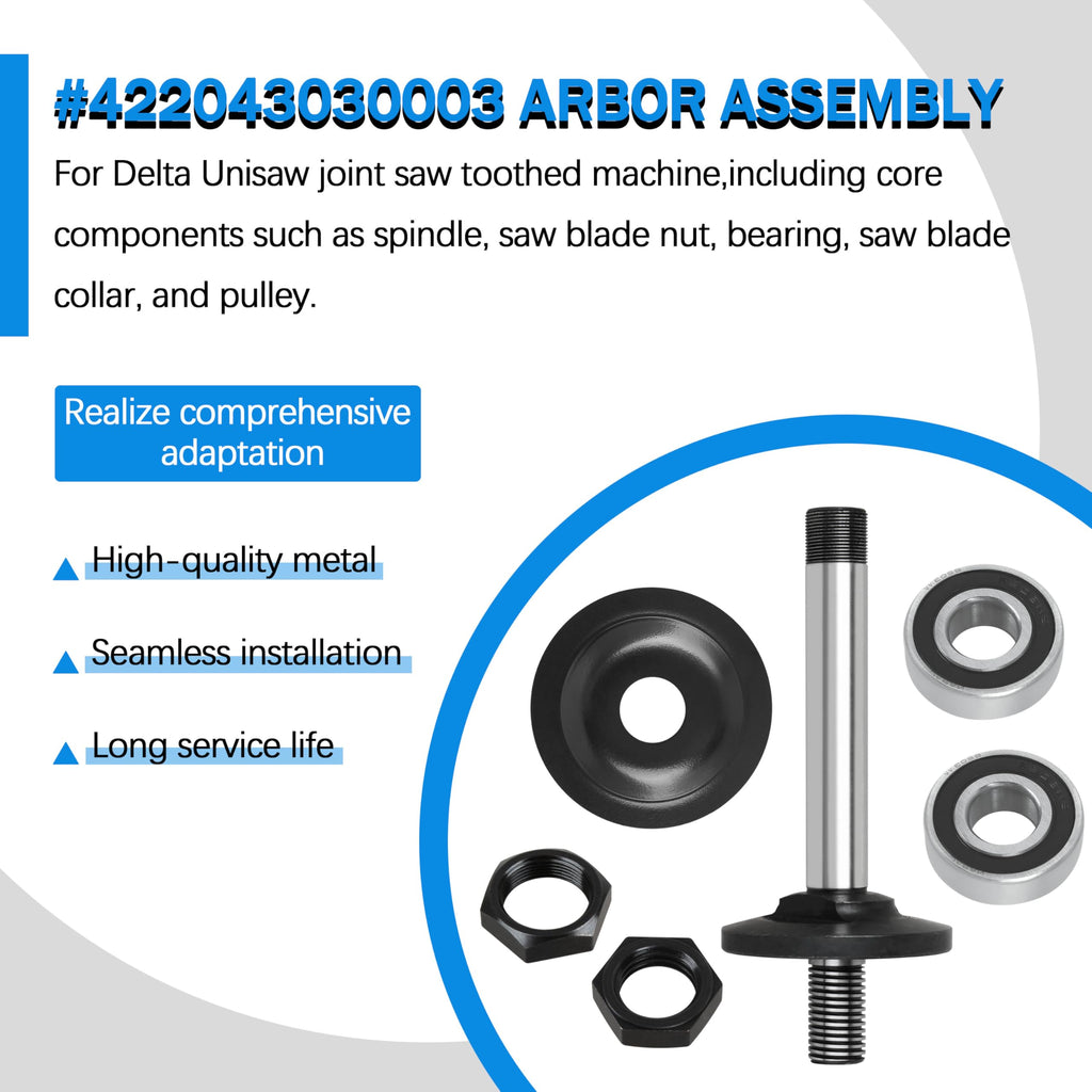 Arbor Assembly for Delta Unisaw, Right Tilt, Replaces Part #422043030003