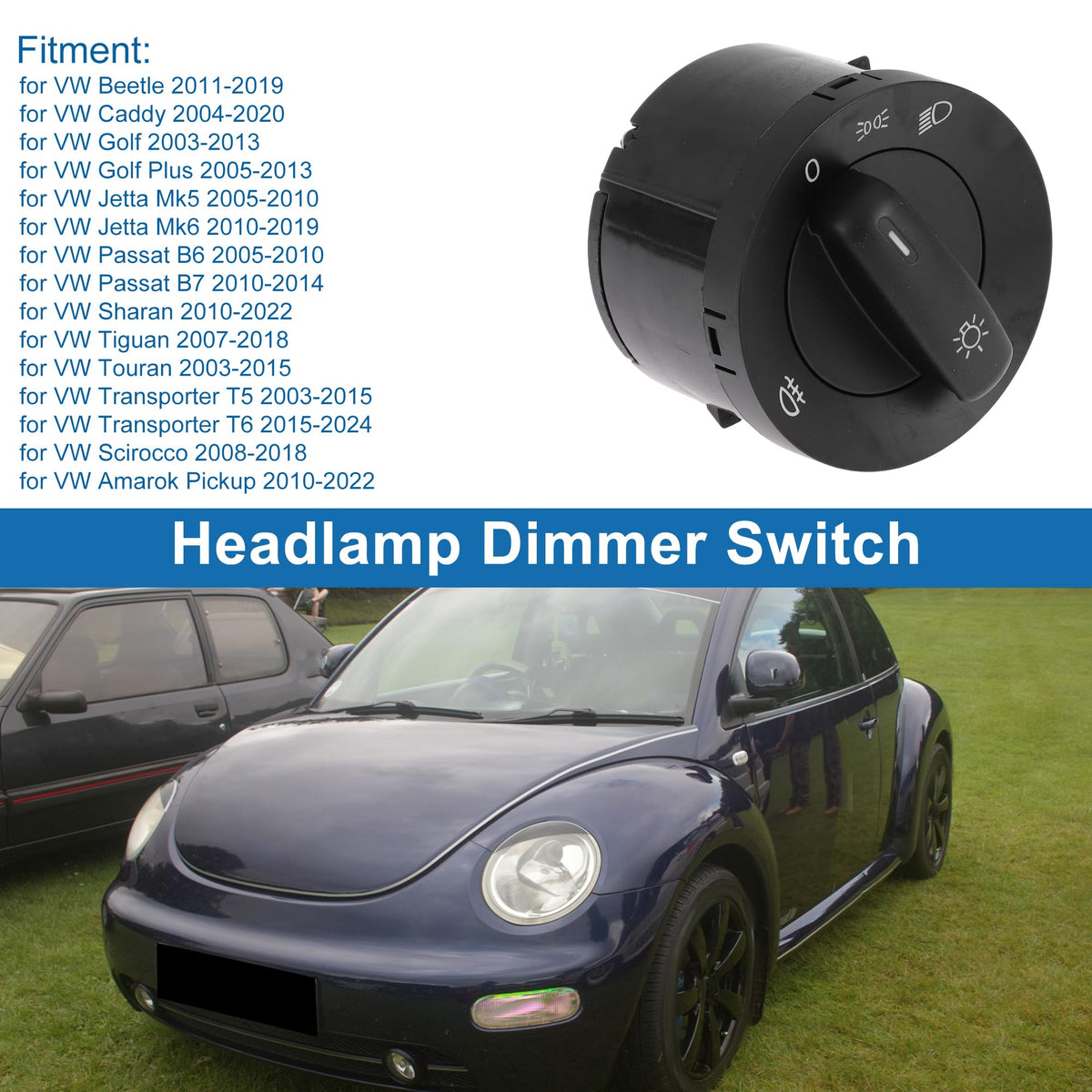 A ABSOPRO Headlight Switch for VW Beetle 2011-2019 for VW Caddy 2004-2020