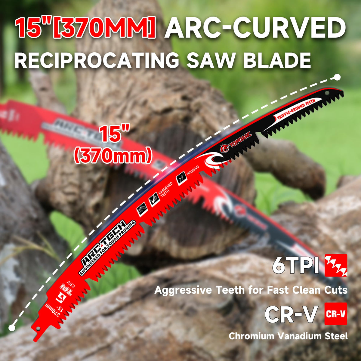 Arc Edge Reciprocating Saw Blades, 15-Inch 6TPI for Tree Trimming, 3-Pack
