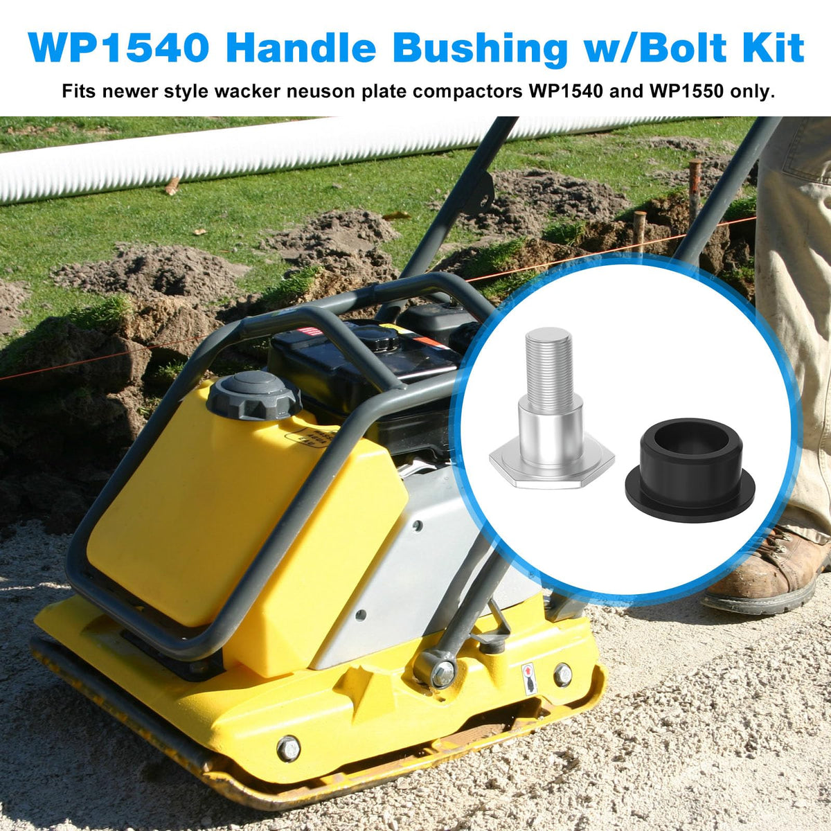 WP1540 WP1550 Handle Bushing w/Bolt Kit for Wacker Neuson newer style