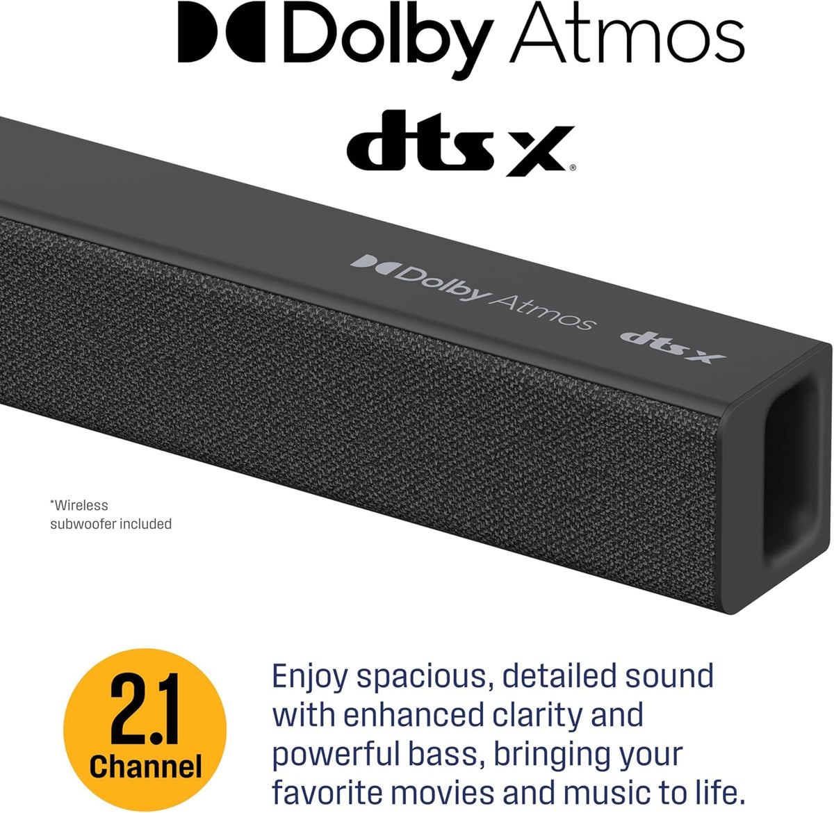 2.1 Channel Soundbar with Wireless Subwoofer, DTS:X and Dolby Atmos, 120W RMS & 240W Max Output, for Smart TV, Home