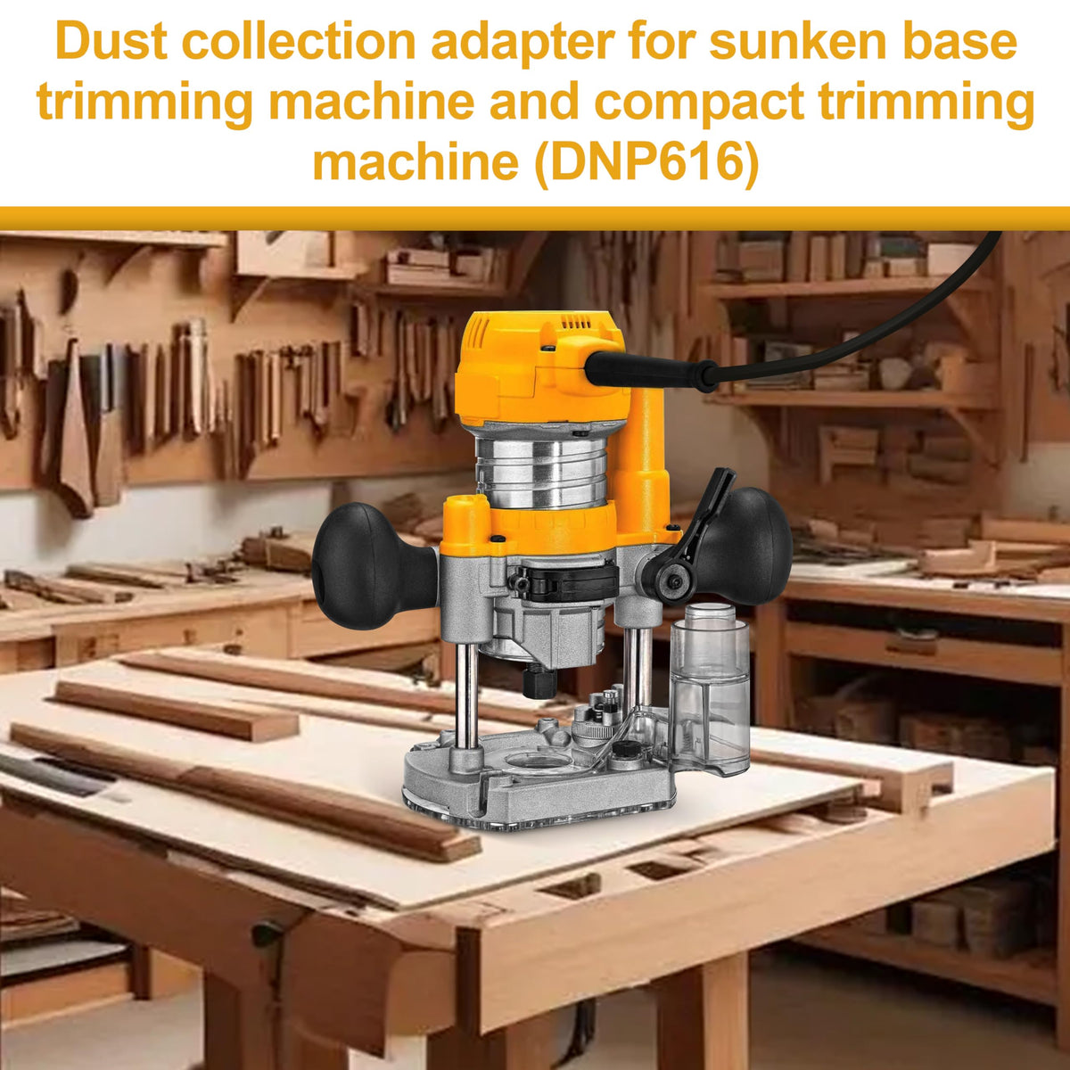 DNP616 Plunge Base Router Dust Collection Adapter for DE-Walt DWP611
