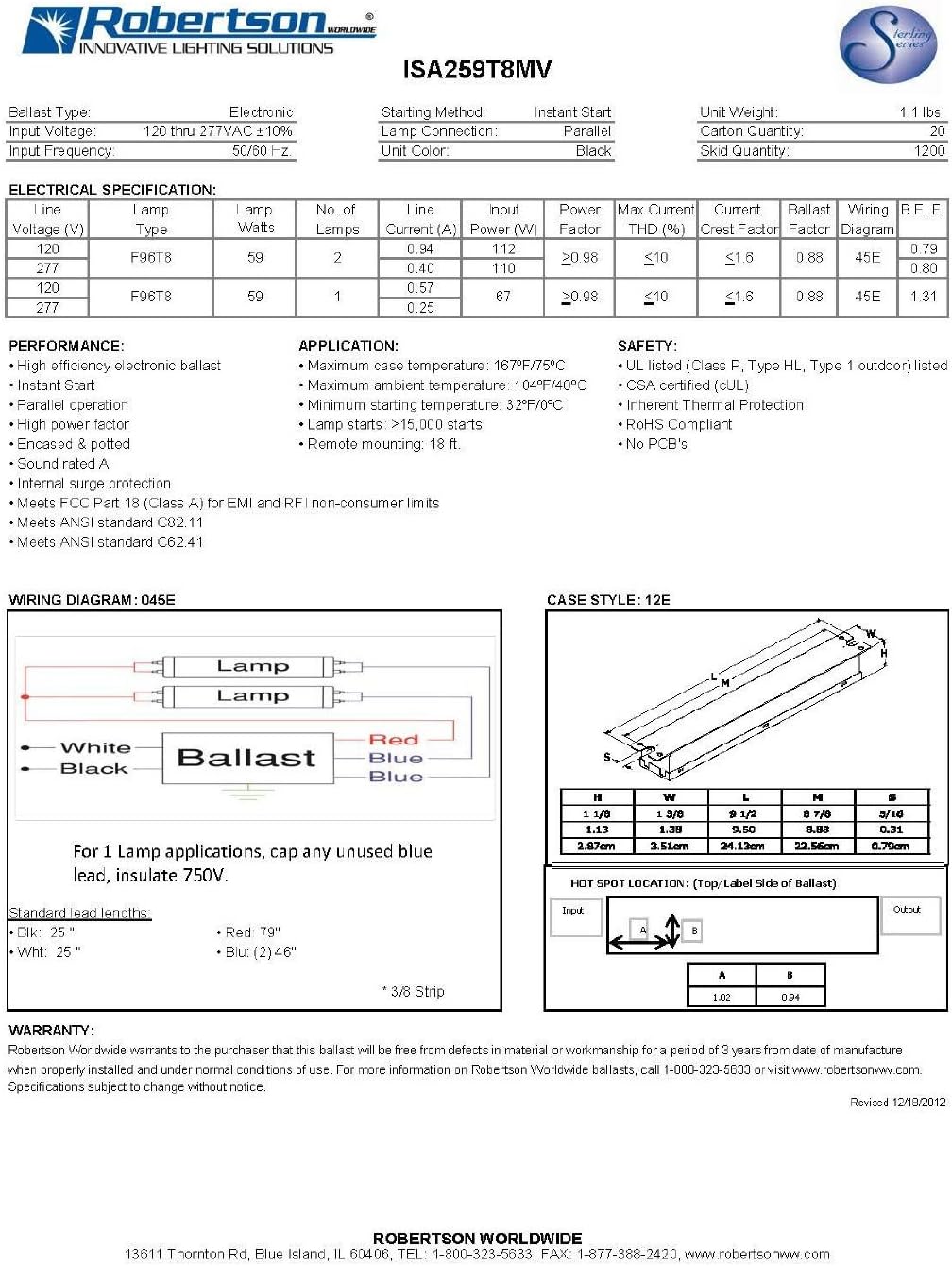 Robertson 1P20124 OEM-Pak of 10 Fluorescent eBallast for 1/2 F96T8 Linear Lamps, Instant Start, 120-277Vac, 50-60Hz, Normal Ballast Factor, HPF, Model ISA259T8MV /A